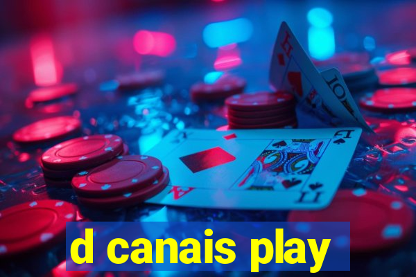 d canais play